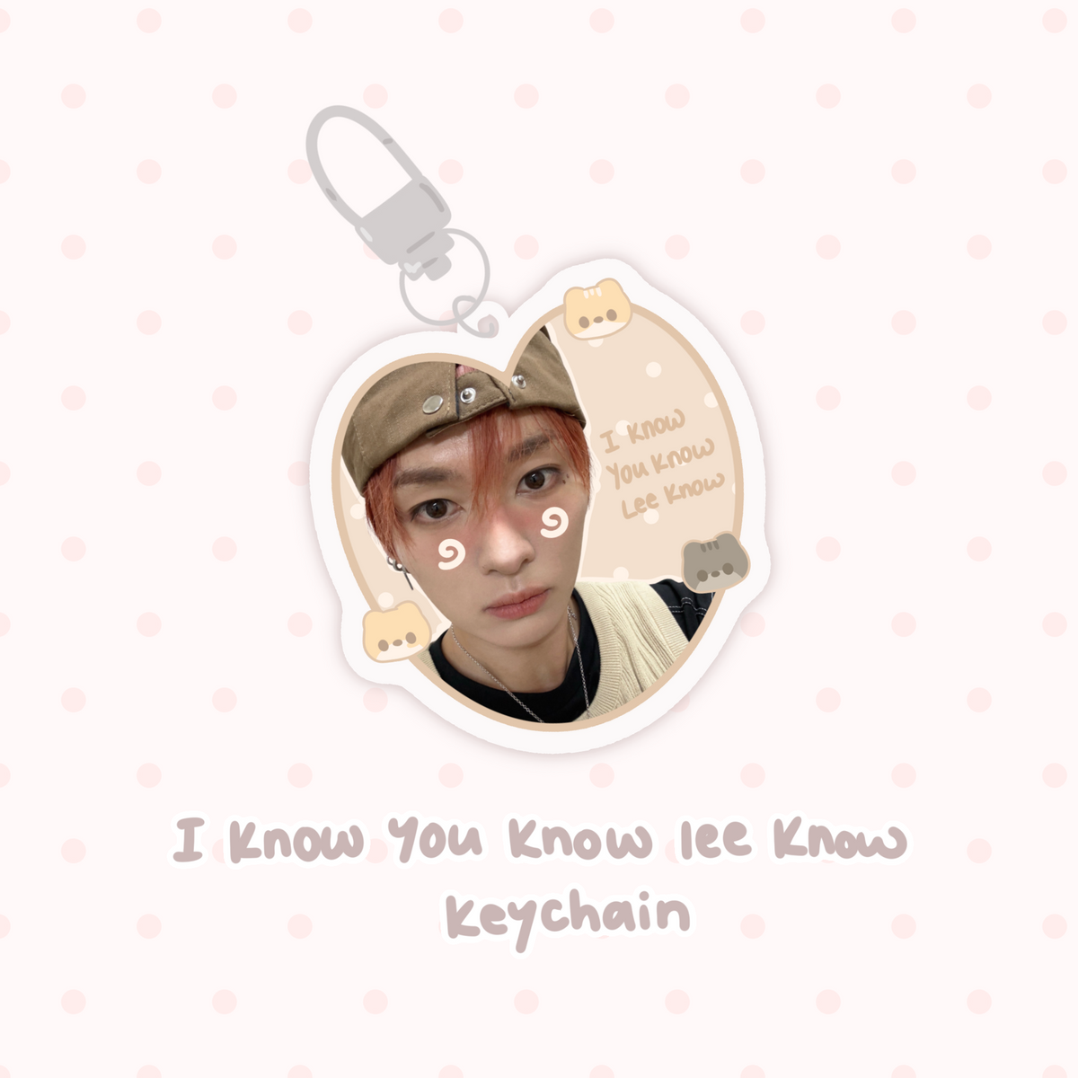 I know You Know Lee Know Keychain